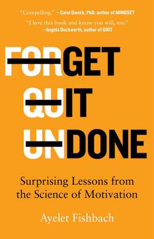 Get It Done de Ayelet Fishbach