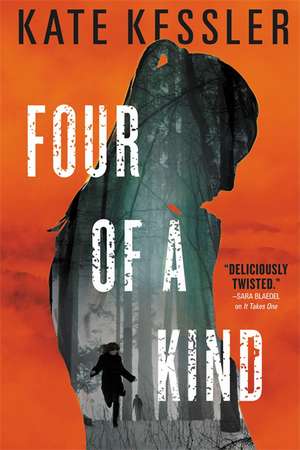 Four of a Kind de Kate Kessler