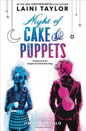 Night of Cake & Puppets de Laini Taylor