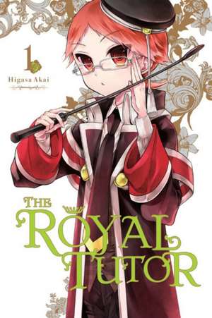 The Royal Tutor, Vol. 1 de Higasa Akai