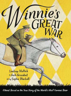 Winnie's Great War de Lindsay Mattick