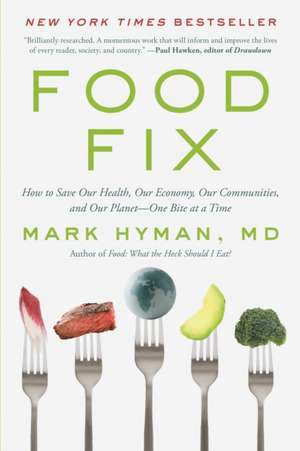 Food Fix de Mark Hyman