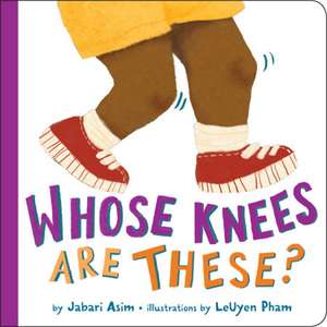 Whose Knees Are These? (New Edition) de Jabari Asim