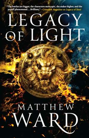 Legacy of Light de Matthew Ward