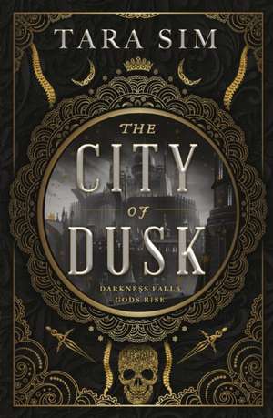 The City of Dusk de Tara Sim