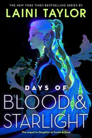 Days of Blood & Starlight de Laini Taylor