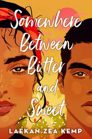 Somewhere Between Bitter and Sweet de Laekan Z Kemp