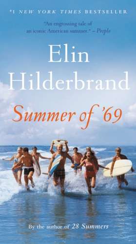 Summer of '69 de Elin Hilderbrand