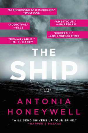 The Ship de Antonia Honeywell