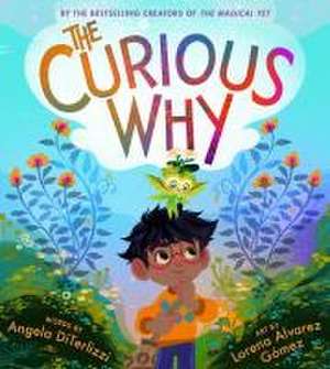 The Curious Why de Angela DiTerlizzi