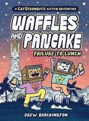 Waffles and Pancake: Failure to Lunch (A Graphic Novel) de Drew Brockington