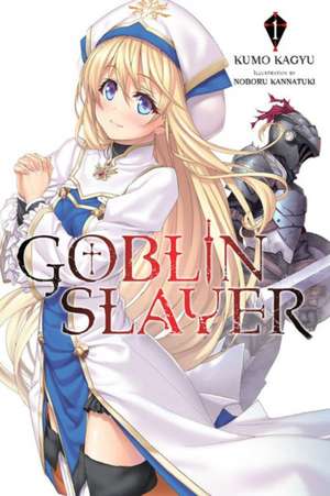 Goblin Slayer, Vol. 1 (light novel) de Kumo Kagyu