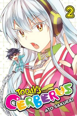 Today's Cerberus, Vol. 2 de Ato Sakurai