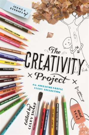 The Creativity Project: An Awesometastic Story Collection de Colby Sharp