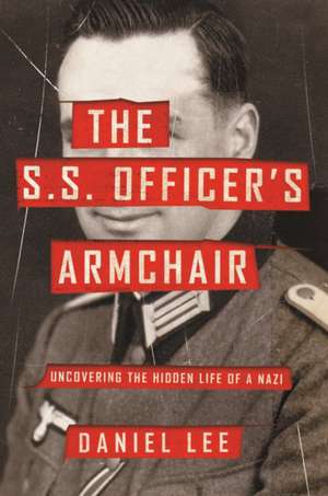 The S.S. Officer's Armchair de Daniel Lee