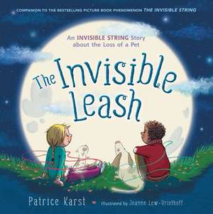 The Invisible Leash de Patrice Karst