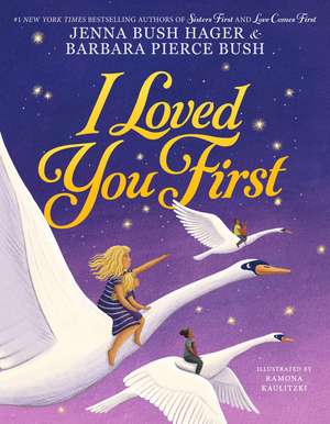 I Loved You First de Jenna Bush Hager