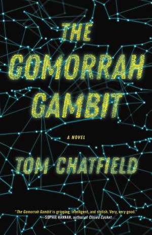 The Gomorrah Gambit de Tom Chatfield