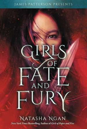 Girls of Fate and Fury de Natasha Ngan