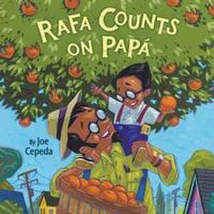 Rafa Counts on Papá de Joe Cepeda