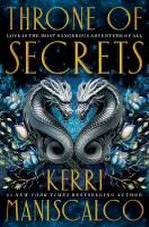 Throne of Secrets de Kerri Maniscalco