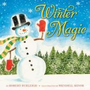 Winter Magic de Robert Burleigh