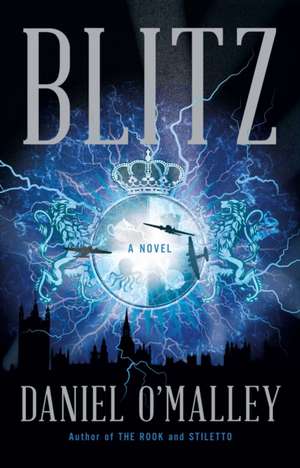 Blitz de Daniel O'Malley