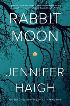 Rabbit Moon de Jennifer Haigh
