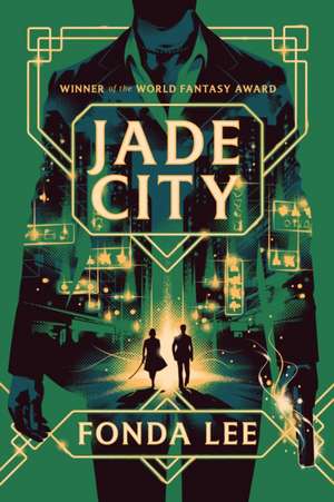 Jade City de Fonda Lee