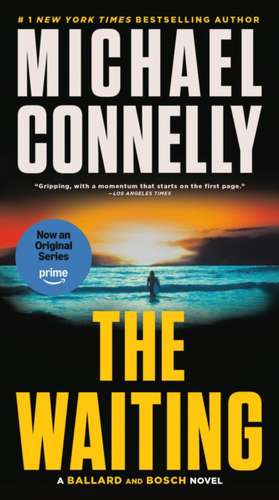 The Waiting de Michael Connelly