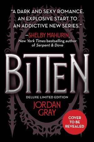 Bitten (Deluxe Limited Edition) de Jordan Stephanie Gray