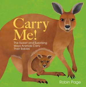 Carry Me! de Robin Page