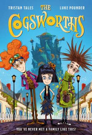 The Cogsworths de Tristan Tales