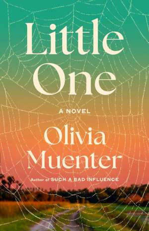 Little One de Olivia Muenter