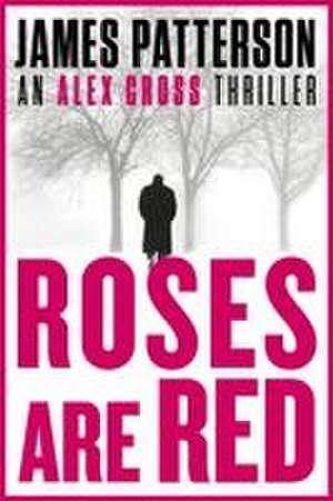 Roses Are Red de James Patterson