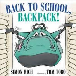 Back to School, Backpack! de Simon Rich