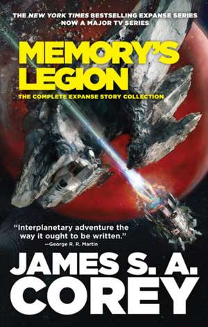 Memory's Legion de James S A Corey