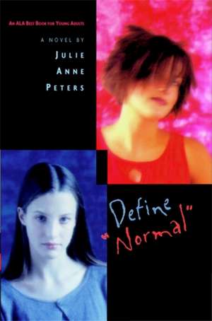 Define 'normal' de Julie Ann Peters