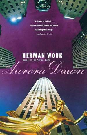 Aurora Dawn de Herman Wouk