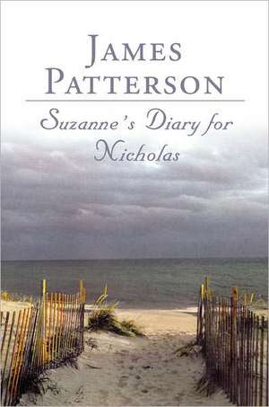 Suzanne's Diary for Nicholas de James Patterson