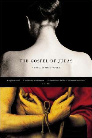 The Gospel of Judas: A Novel de Simon Mawer