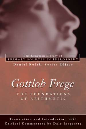 Gottlob Frege: Foundations of Arithmetic: (Longman Library of Primary Sources in Philosophy) de Gottlob Frege