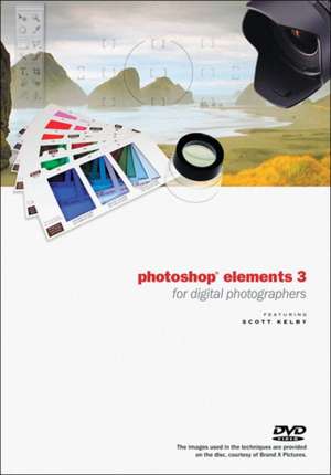 The Photoshop Elements 3 Book for Digital Photographers DVD de Scott Kelby