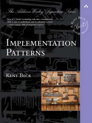 Implementation Patterns de Kent Beck