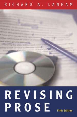 Revising Prose de Richard A. Lanham