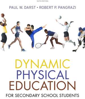 Dynamic Physical Education for Secondary School Students de Paul W. Darst