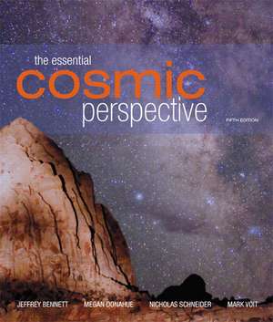 The Essential Cosmic Perspective with MasteringAstronomy®: United States Edition de Jeffrey O. Bennett