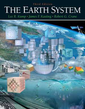 The Earth System de Lee R. Kump