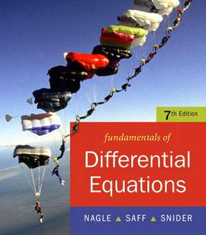 Fundamentals of Differential Equations bound with IDE CD (Saleable Package): United States Edition de R. Kent Nagle