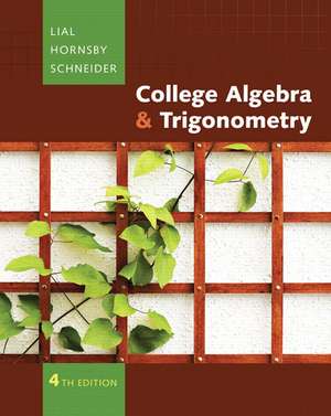 College Algebra and Trigonometry plus MyMathLab Student Access Kit: International Edition de Margaret L. Lial